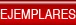 Ejemplares